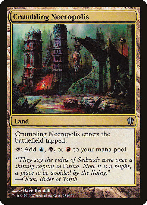 Crumbling Necropolis (283) - Commander 2013 - Game On