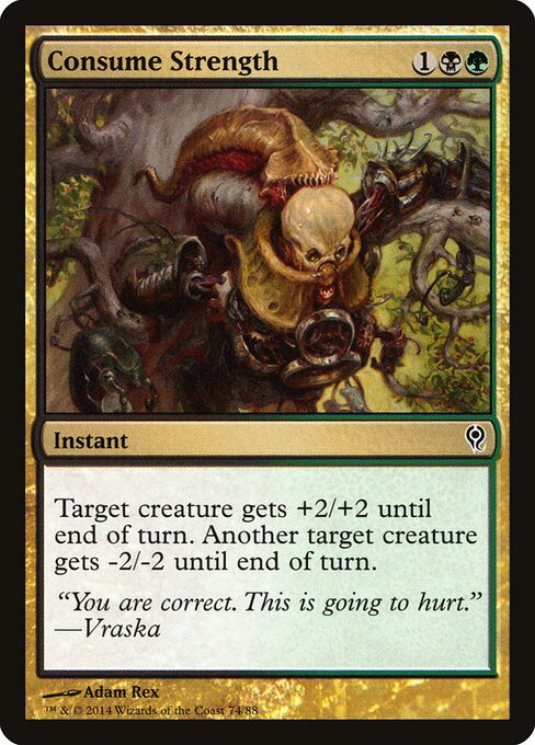 Consume Strength (74) - Duel Decks: Jace vs. Vraska - Game On