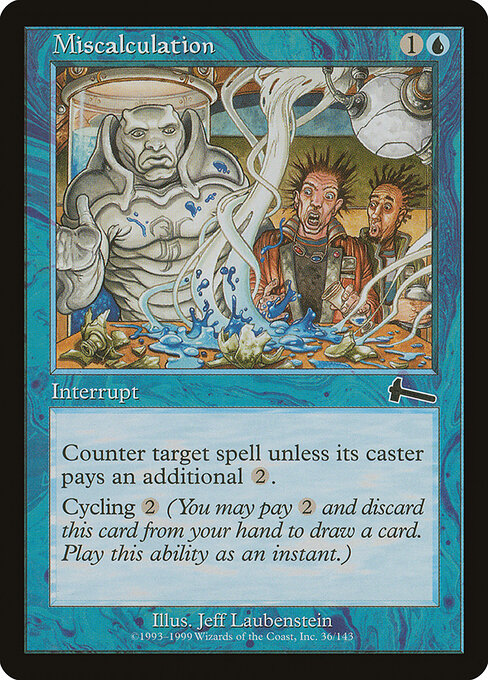 Miscalculation (36) - Urza's Legacy - Game On