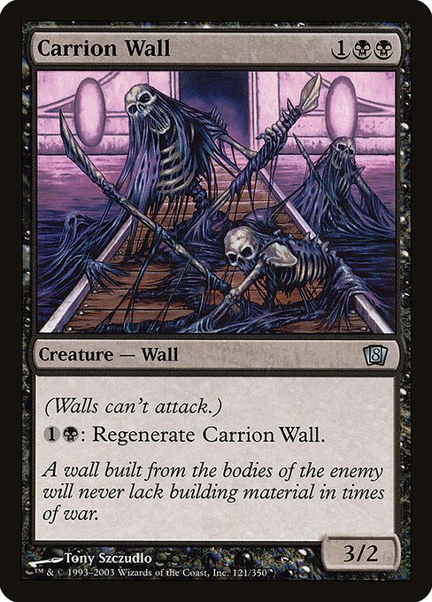 Carrion Wall (121★) - Eighth Edition - Game On