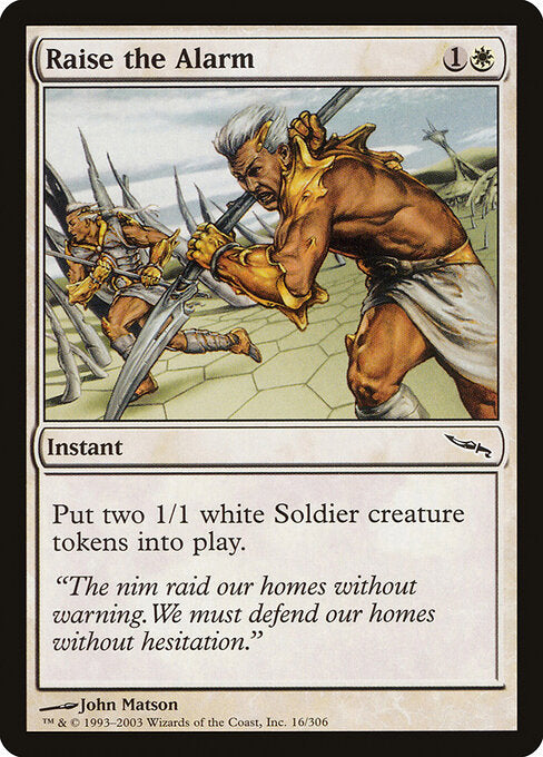 Raise the Alarm (16) - Mirrodin - Game On