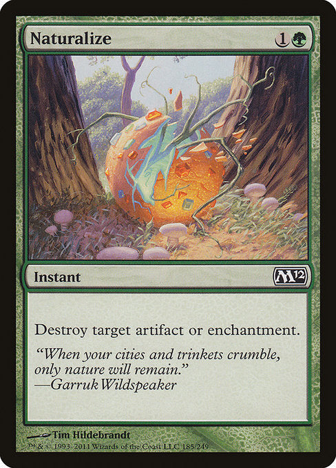 Naturalize (185) (Foil) - Magic 2012 - Game On