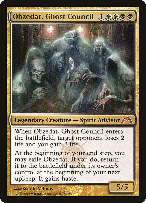 Obzedat, Ghost Council (182) - Gatecrash - Game On