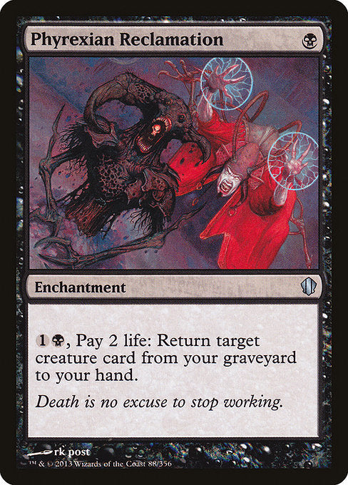 Phyrexian Reclamation (88) - Commander 2013 - Game On