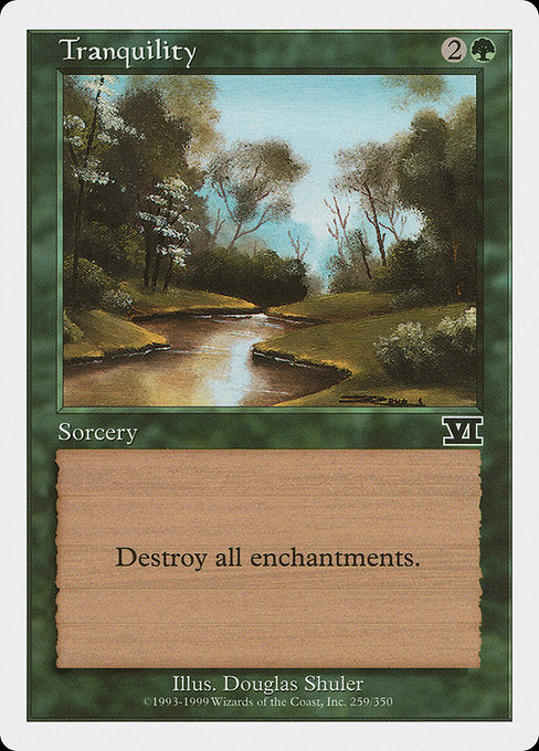Tranquility (259) - Classic Sixth Edition - Game On