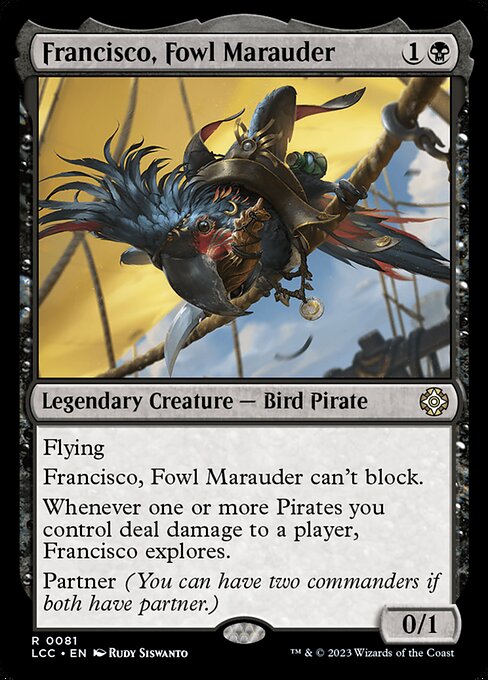 Francisco, Fowl Marauder (81) - The Lost Caverns of Ixalan Commander - Game On