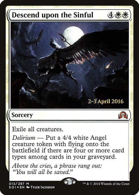 Descend upon the Sinful (13s) (Foil) - Shadows over Innistrad Promos - Game On