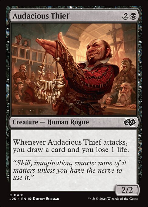 Audacious Thief (401) - Foundations Jumpstart - Game On