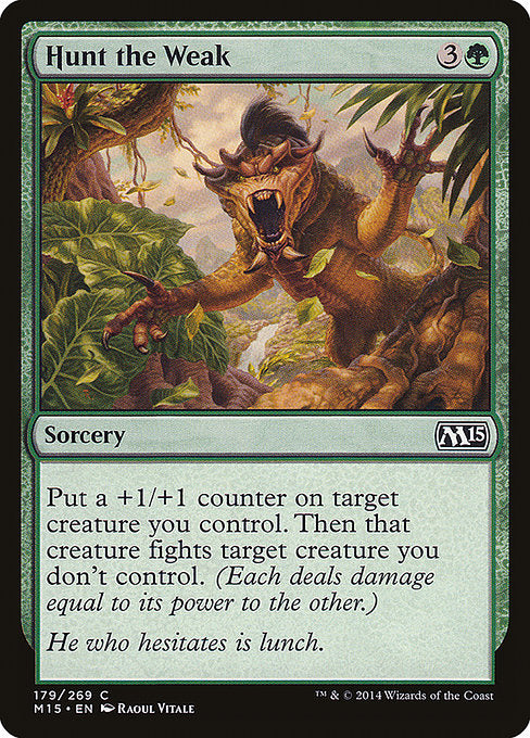 Hunt the Weak (179) (Foil) - Magic 2015 - Game On