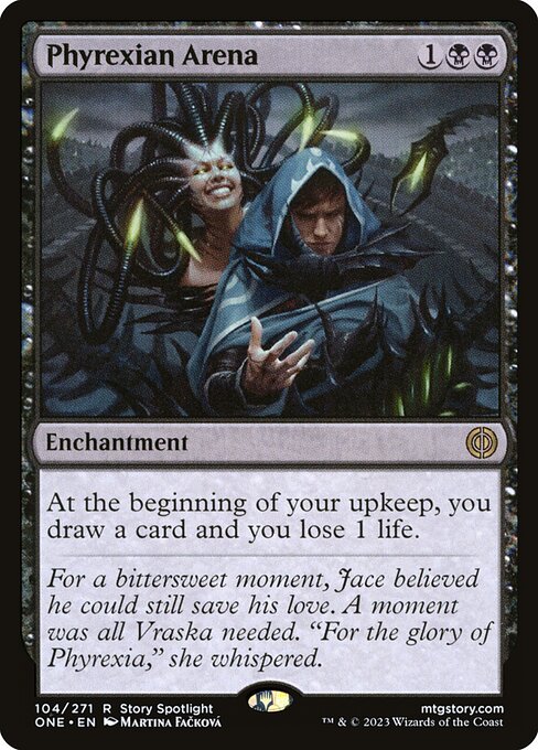 Phyrexian Arena (104) (Foil) - Phyrexia: All Will Be One - Game On