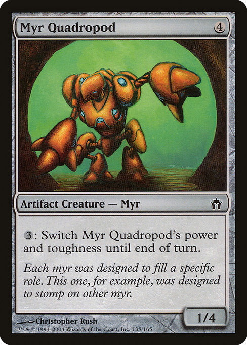 Myr Quadropod (138) - Fifth Dawn - Game On