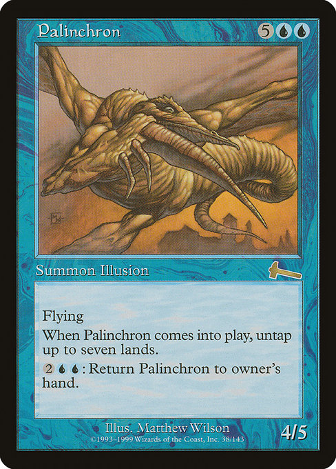 Palinchron (38) - Urza's Legacy - Game On