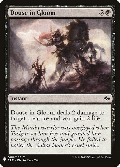 Douse in Gloom (FRF-68) - The List - Game On