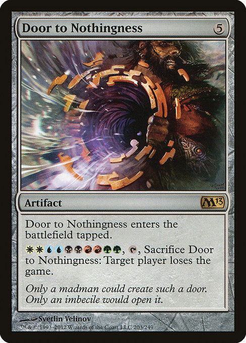 Door to Nothingness (203) - Magic 2013 - Game On