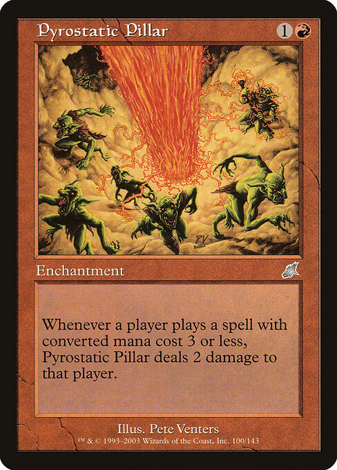 Pyrostatic Pillar (100) - Scourge - Game On