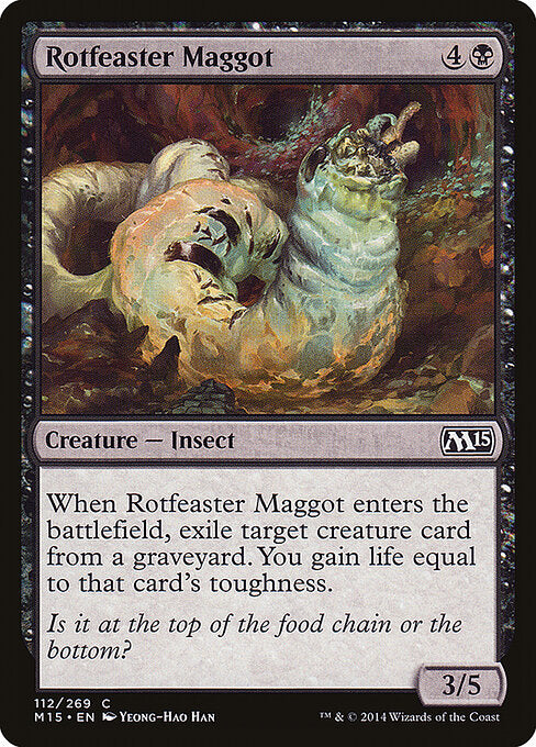 Rotfeaster Maggot (112) - Magic 2015 - Game On