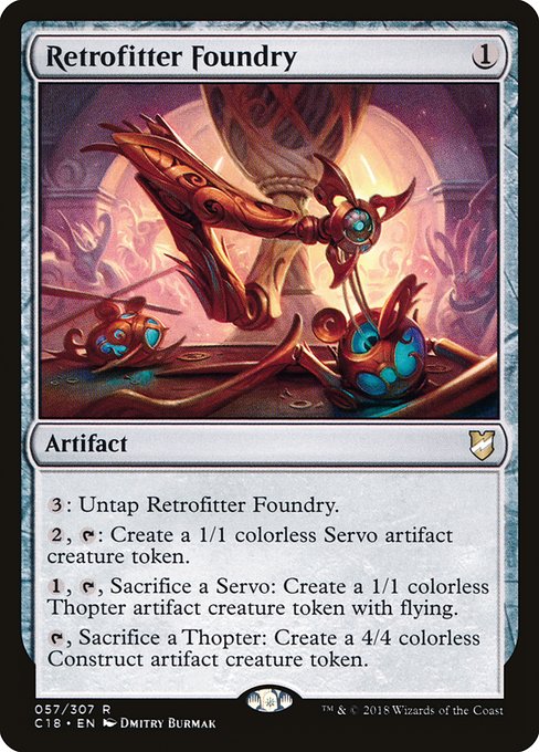 Retrofitter Foundry (57) - Commander 2018 - Game On