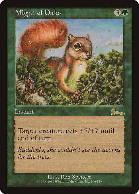 Might of Oaks (106) (Foil) - Urza's Legacy - Game On