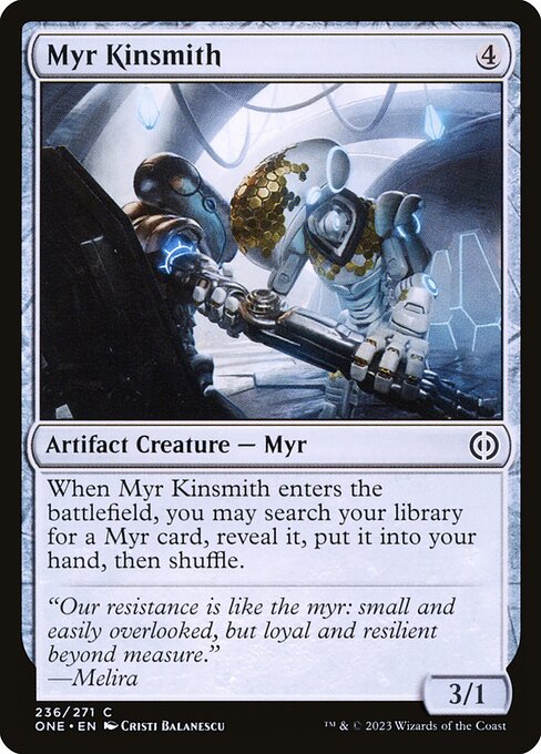 Myr Kinsmith (236) - Phyrexia: All Will Be One - Game On