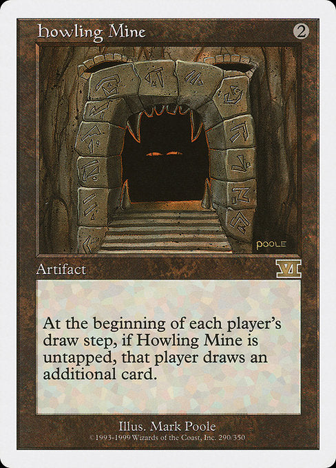 Howling Mine (290) - Classic Sixth Edition - Game On