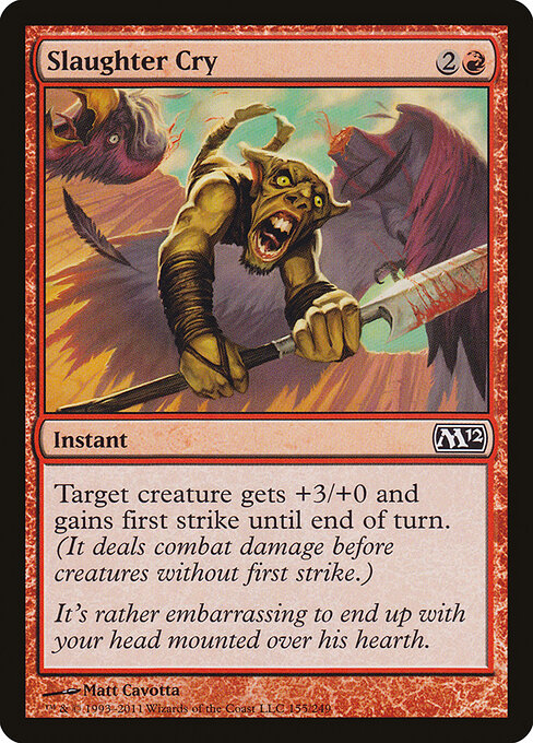 Slaughter Cry (155) (Foil) - Magic 2012 - Game On