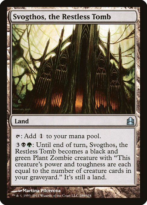 Svogthos, the Restless Tomb (289) - Commander 2011 - Game On