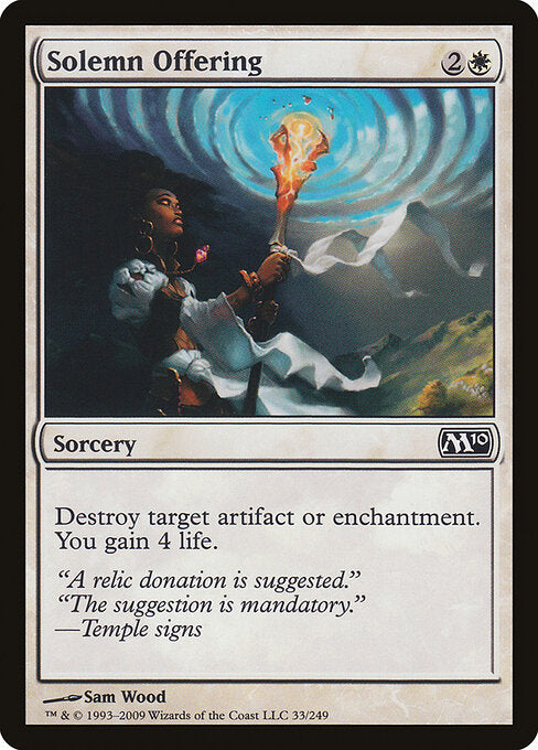 Solemn Offering (33) - Magic 2010 - Game On