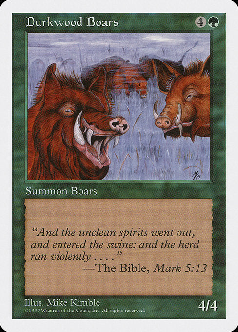 Durkwood Boars (289) - Fifth Edition - Game On