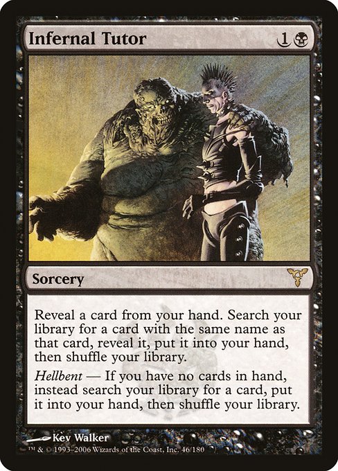 Infernal Tutor (46) - Dissension - Game On