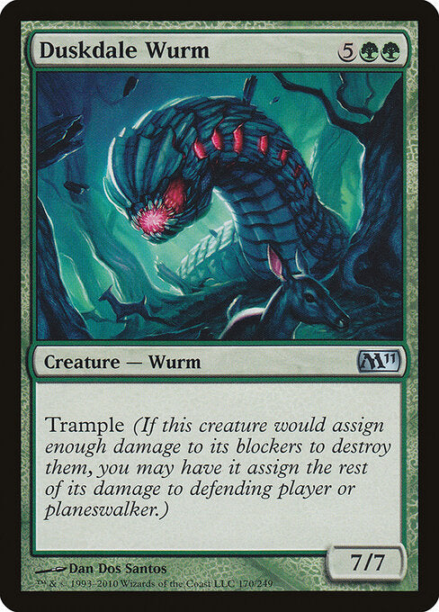 Duskdale Wurm (170) - Magic 2011 - Game On