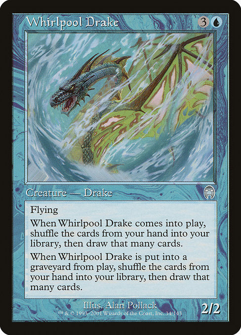 Whirlpool Drake (34) - Apocalypse - Game On