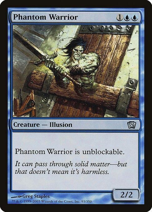 Phantom Warrior (93★) - Eighth Edition - Game On