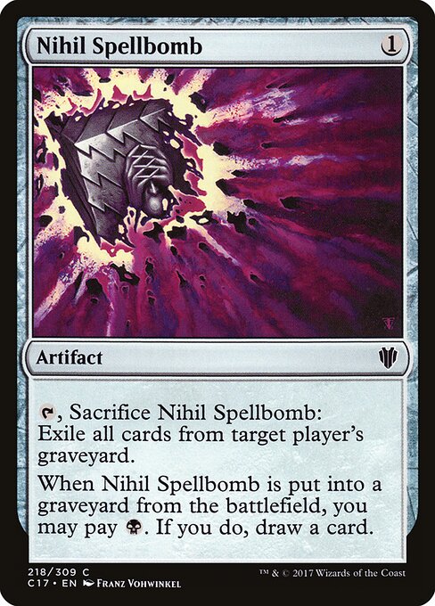 Nihil Spellbomb (218) - Commander 2017 - Game On