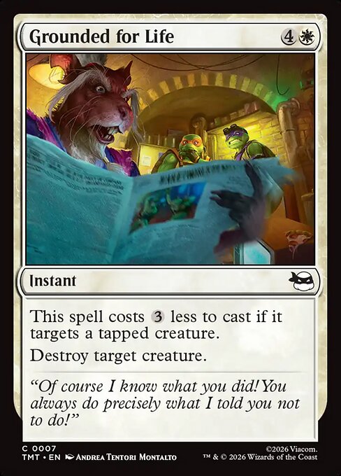 Grounded for Life (7) (Foil) - Teenage Mutant Ninja Turtles - Game On