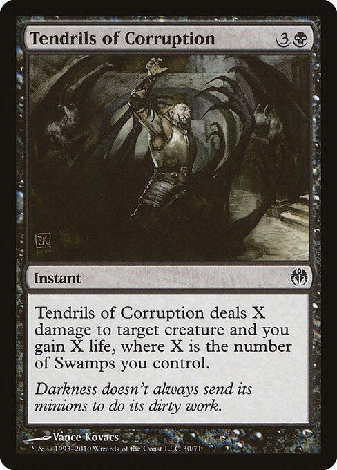 Tendrils of Corruption (30) - Duel Decks: Phyrexia vs. the Coalition - Game On