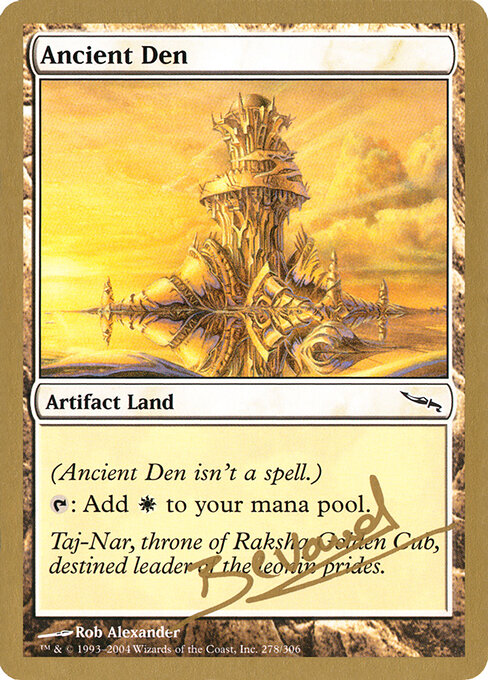 Ancient Den (mb278) - World Championship Decks 2004 - Game On