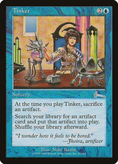 Tinker (45) - Urza's Legacy - Game On