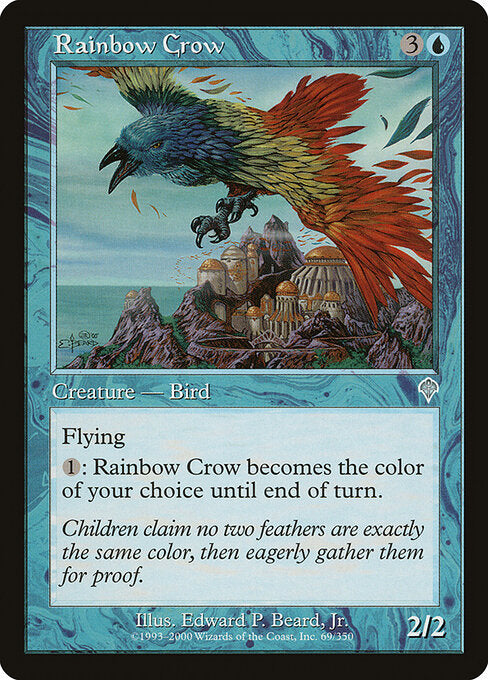 Rainbow Crow (69) - Invasion - Game On