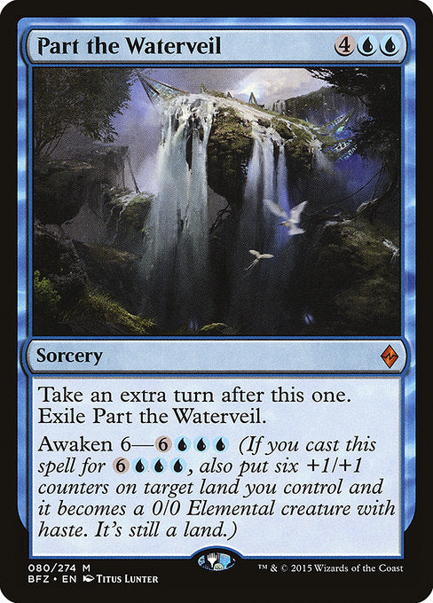 Part the Waterveil (80) - Battle for Zendikar - Game On