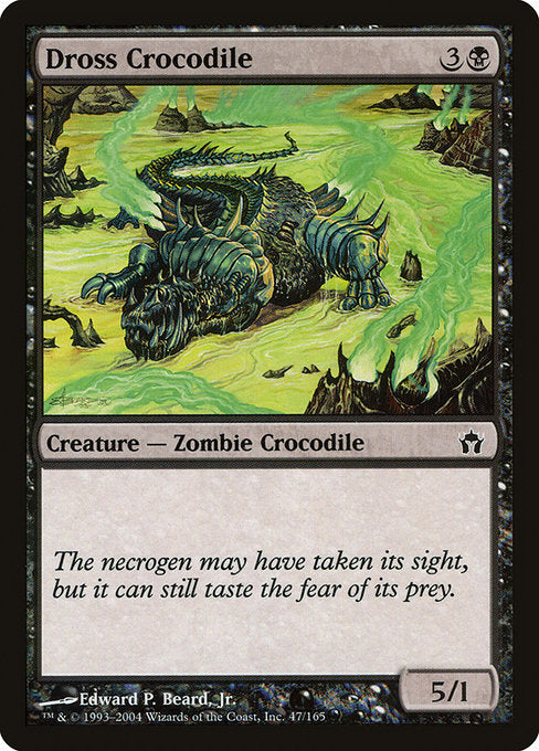 Dross Crocodile (47) - Fifth Dawn - Game On