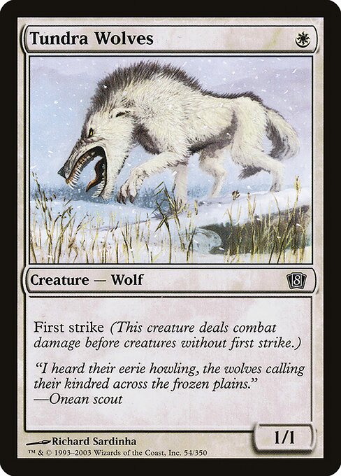Tundra Wolves (54★) - Eighth Edition - Game On