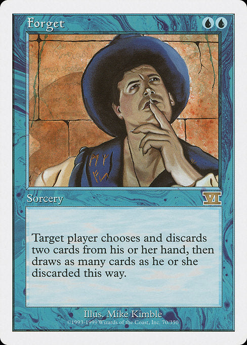 Forget (70) - Classic Sixth Edition - Game On