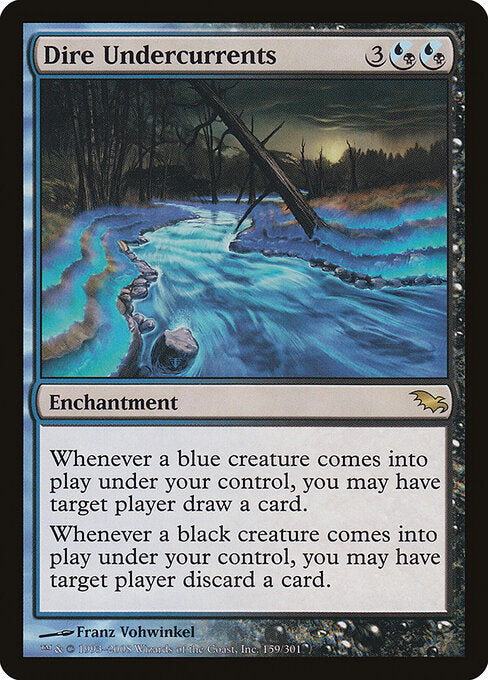 Dire Undercurrents (159) - Shadowmoor - Game On