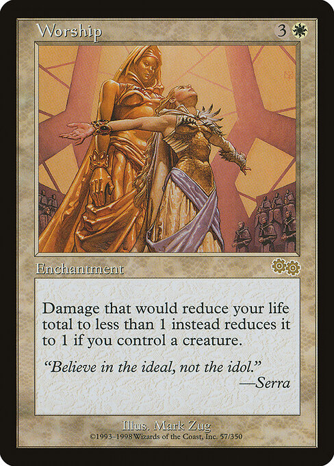 Worship (57) - Urza's Saga - Game On