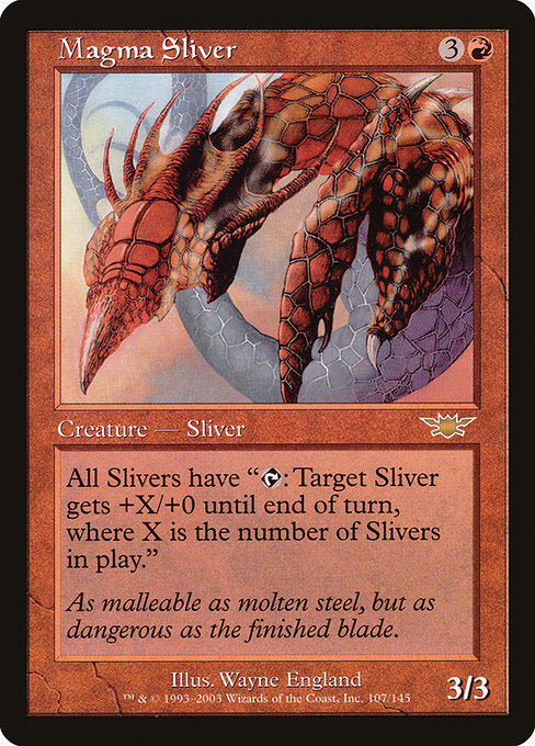 Magma Sliver (107) - Legions - Game On