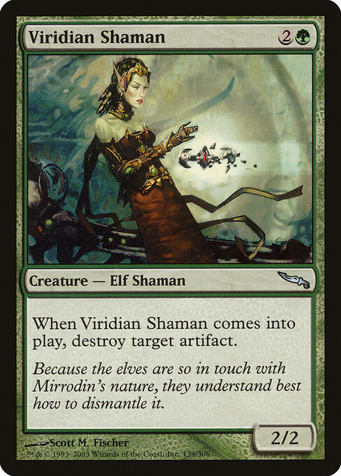 Viridian Shaman (139) - Mirrodin - Game On