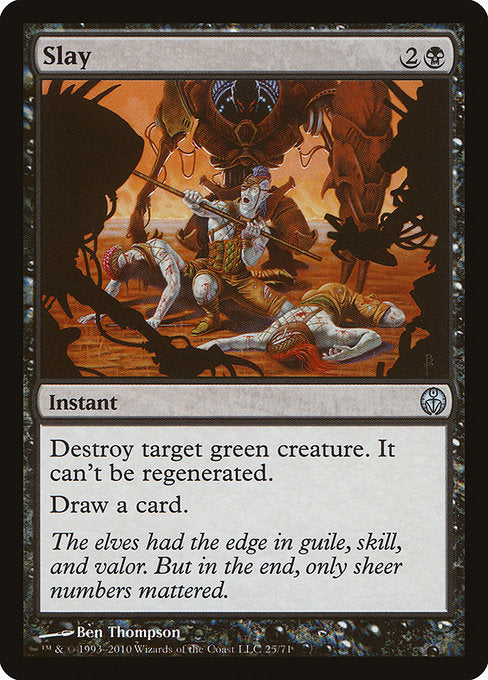 Slay (25) - Duel Decks: Phyrexia vs. the Coalition - Game On