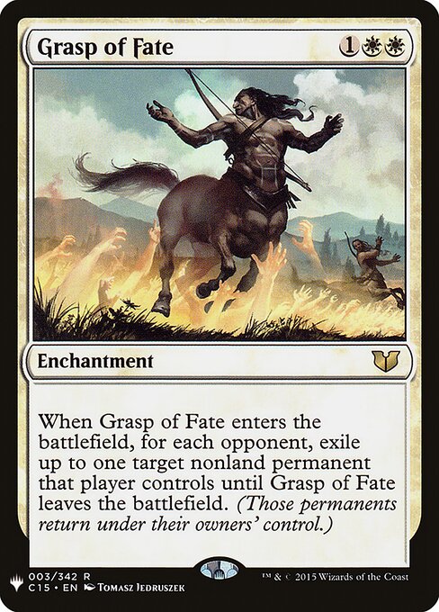Grasp of Fate (C15-3) - The List - Game On