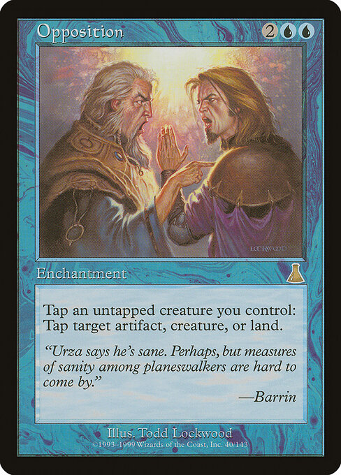 Opposition (40) - Urza's Destiny - Game On