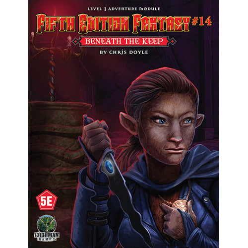 FEF #14 Beneath the Keep - Game On